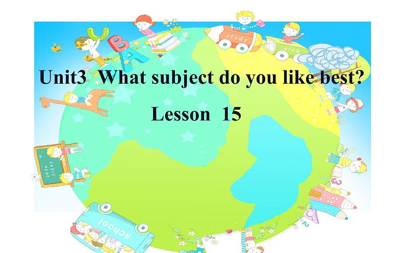 四年级下册英语课件-Unit 3 What subject do like best？Lesson 15  人教精通版.01