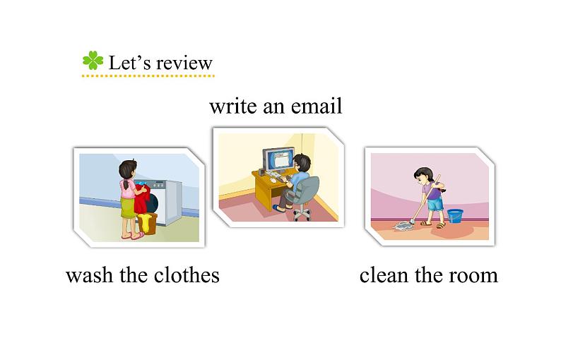 五年级下册英语课件-Unit 5 I’m cleaning the room.  Lesson 26   人教精通版.02