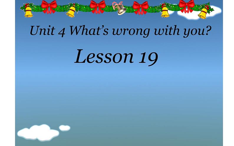 五年级下册英语课件-Unit 4 What’s wrong with you？ Lesson 19  人教精通版.01