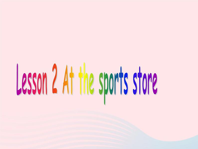 【精品】冀教版 六年级英语下册Unit1SportsLesson2AtthesportsShop课件201