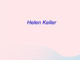 【精品】冀教版 六年级英语下册Unit2GoodHealthtoYouLesson12HelenKeller课件