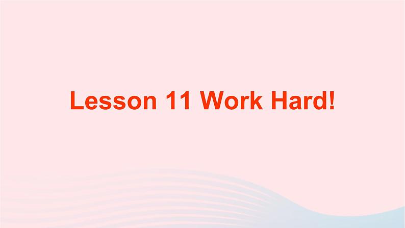 【精品】冀教版 六年级英语下册Unit2GoodHealthtoYouLesson11Workhard课件201