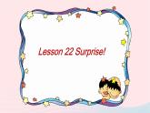【精品】冀教版 六年级英语下册Unit4LiMingComesHomeLesson22Surprise课件1