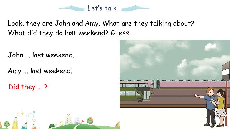 Unit 2 Last weekend Part B 第一课时 课件+素材06