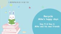 六年级下册Recycle Mike's happy days精品ppt课件