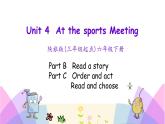 Unit 4 At the sports meeting 第四课时 课件+素材
