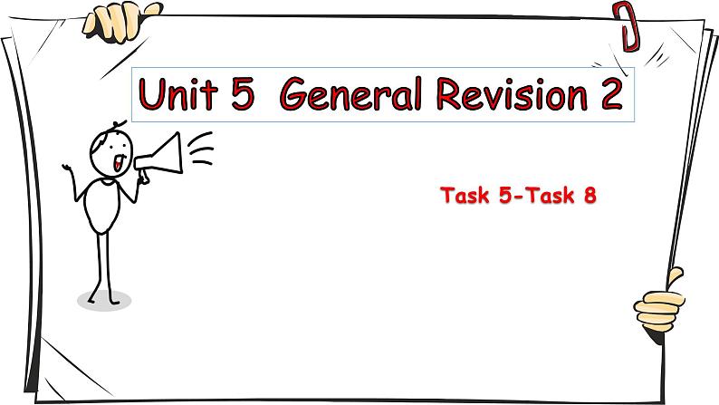 六年级下册英语课件－Unit5 General Revision2 Task5-6｜人教精通版01