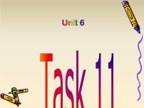 小学英语人教精通版六年级下册Unit 6 General Revision 3Task 11图文课件ppt