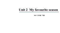 小学英语人教版 (PEP)五年级下册Unit 2 My favourite season Part B获奖课件ppt