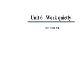 五年级英语下册pep教学课件ppt +素材Unit 6  Work quietly第一课时