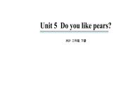3年级英语下册pep教学课件ppt +素材Unit5 Do you like pears第六课时