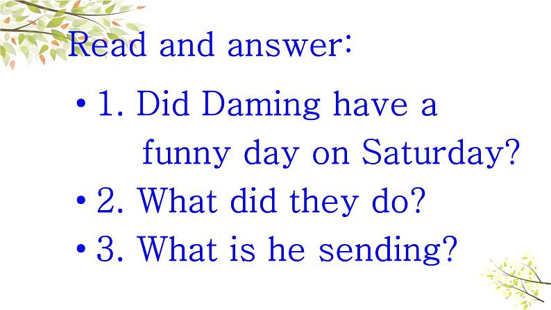 英语外研版六年级下册Module 3 Unit 1 The sun is shining 课件04