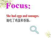 英语外研版5年级下册Module 3 Unit 1 She had eggs and sausages 课件