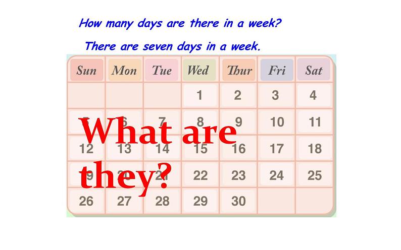 四年级下册英语课件-Unit 4 There are seven days in a week.  Lesson22  人教精通版.07