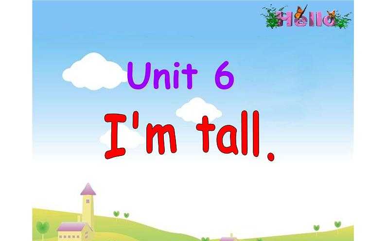 四年级上册英语课件-Unit6   I'm tall.   人教精通版01