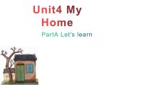 人教版 (PEP)四年级上册Unit 4 My home Part A教学演示课件ppt