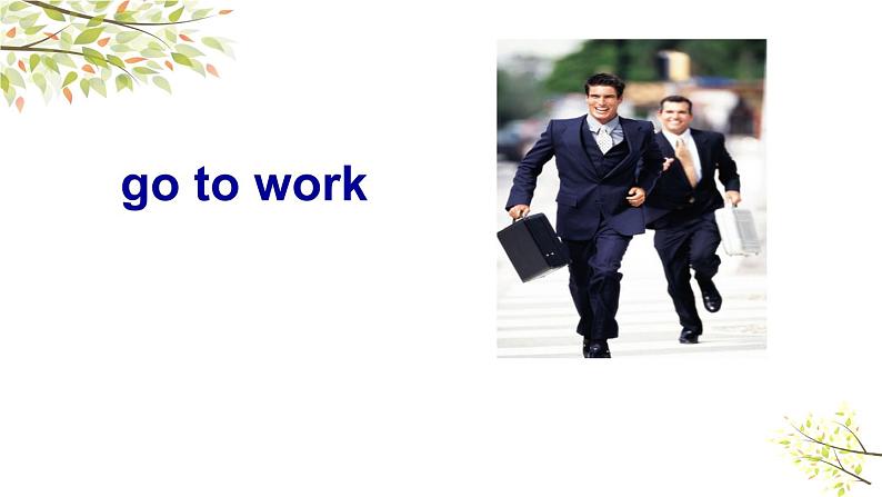 英语外研版3年级下册Module 5 Unit 2 Does your mum go to work on Saturdays课件105