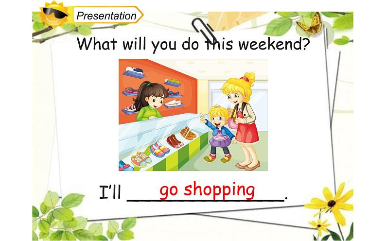 四年级下册英语课件-Unit5 What will you do this weekend？ Lesson 29  人教精通版.第6页