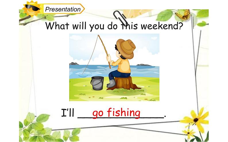 四年级下册英语课件-Unit5 What will you do this weekend？ Lesson 29  人教精通版.第7页