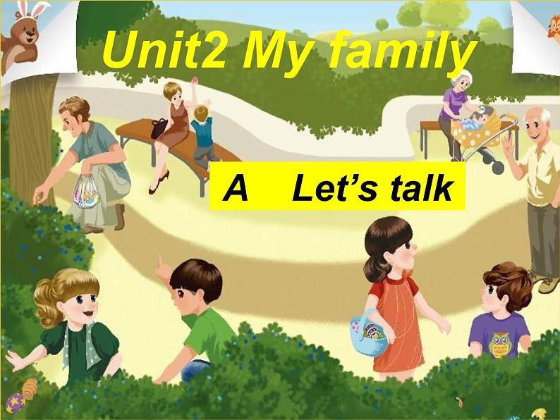 人教PEP英语三年级下Unit2 My Family A lets talk  精品课件第1页