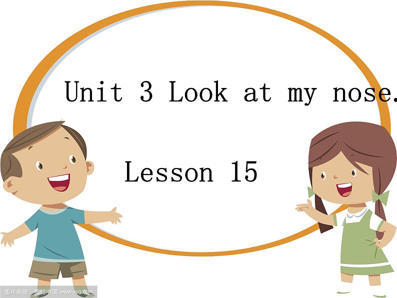 三年级上册英语课件-Unit3  Look at my nose. Lesson  15 人教精通版01