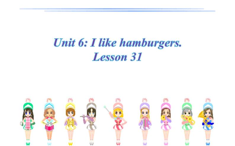 三年级上册英语课件-Unit 6  I like hamburgers. Lesson 31 人教精通版01