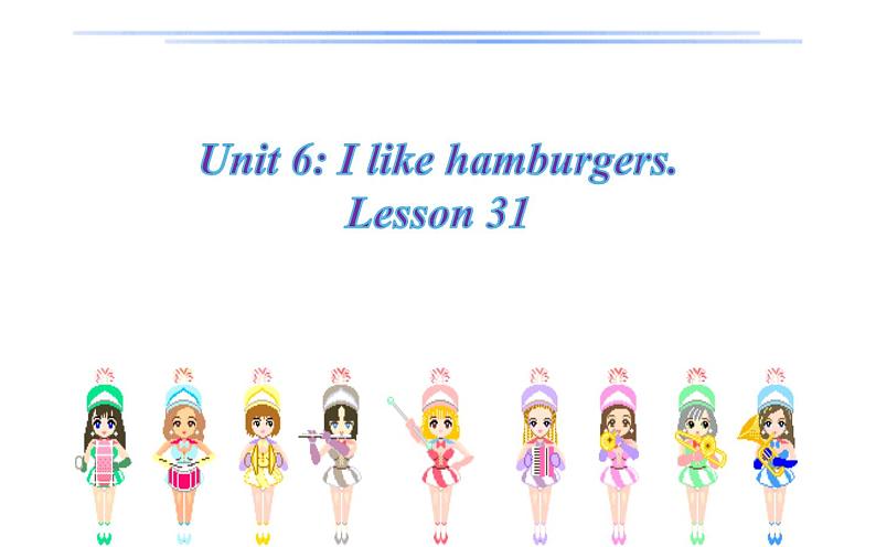 三年级上册英语课件-Unit 6  I like hamburgers. Lesson 31 人教精通版01