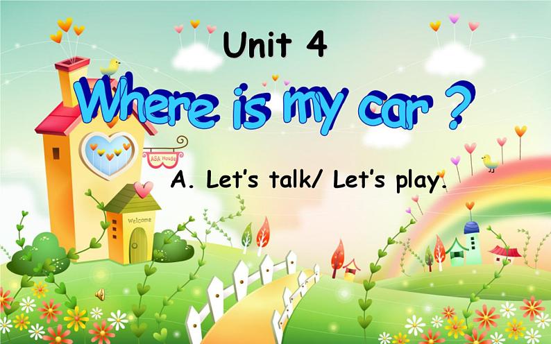 三年级英语下册课件-Unit 4 Where is my car ？ A Let's talk   Let's play-人教PEP版.01