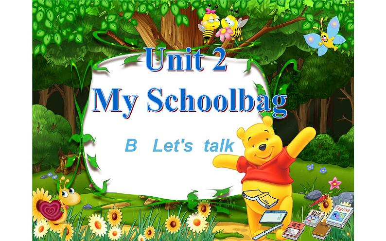 四年级英语上册课件-Unit 2 My Schoolbag B Let's  talk-人教PEP版01