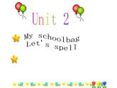 四年级英语上册课件-Unit 2 My Schoolbag Let's spell-人教PEP版