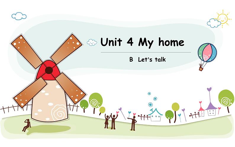 四年级英语上册课件-Unit 4  My home B  Let’s talk-人教PEP版01