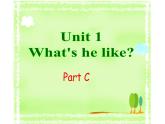 五年级英语上册课件-Unit 1  What’s he like？Part C-人教PEP版