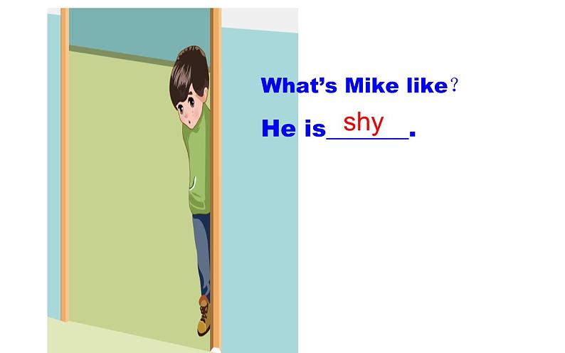 五年级英语上册课件-Unit 1  What’s he like？B  Let’s try-人教PEP版08