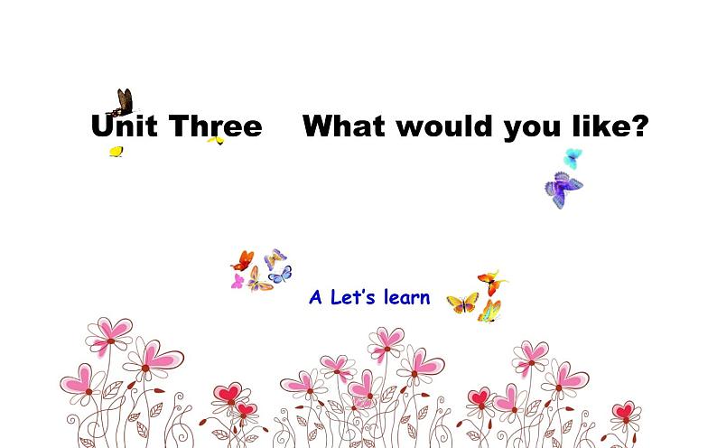 五年级英语上册课件-Unit 3 What would you like ？A Let’s learn-人教PEP版.01