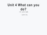 五年级英语上册课件-Unit 4 What can you do？B  Let’s talk-人教PEP版.