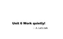 小学英语Unit 6 Work quietly!  Part A背景图ppt课件