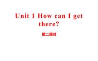 小学英语人教版 (PEP)六年级上册Unit 1 How can I get there? Part B一等奖ppt课件