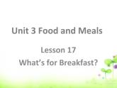 三年级下册英语课件-Unit 3 Food and Meals Lesson 17 What's for Breakfast？ 2｜冀教版（三起）(共19张PPT)