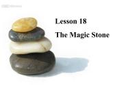 三年级下册英语课件-Unit 3 Food and Meals Lesson 18  The Magic Stone 1｜冀教版（三起）(共10张PPT)