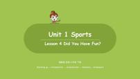冀教版 (三年级起点)六年级下册Lesson4 Did You Have Fun?说课ppt课件