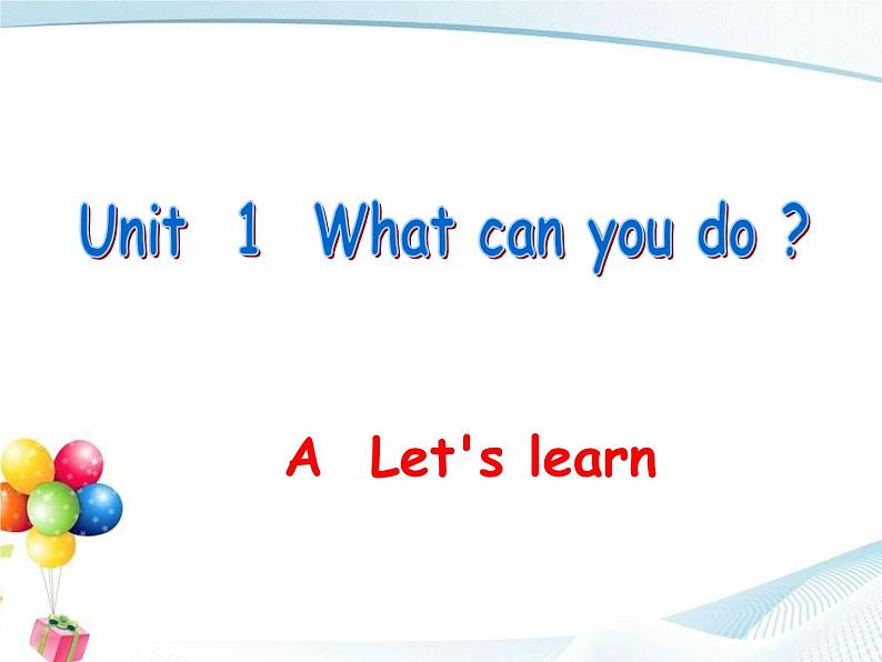 Unit4_What_can_you_do？第2课时教学课件第1页