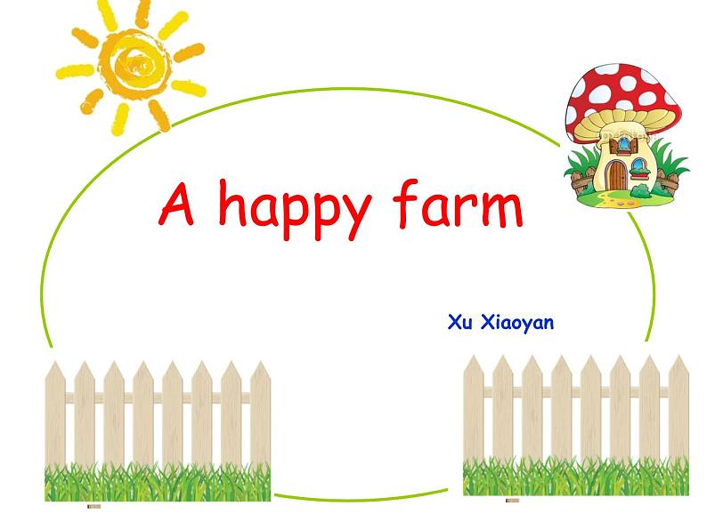 a happy farm.ppt 演示文稿第1页