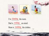 Unit 5 I'm cleaning my room。Lesson26课件