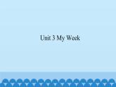 四年级上册英语课件-Unit 3 My Week 粤人版（开心英语）
