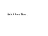 四年级下册英语课件-Unit 4 Free Time  粤人版（开心英语）