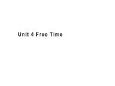 四年级下册英语课件-Unit 4 Free Time  粤人版（开心英语）