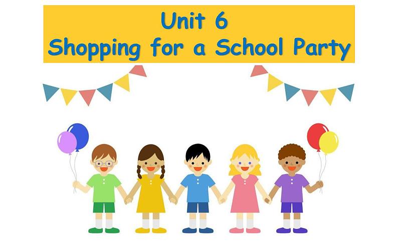 五年级上册英语课件-Unit 6 shopping for a school party  粤人版（开心英语）01