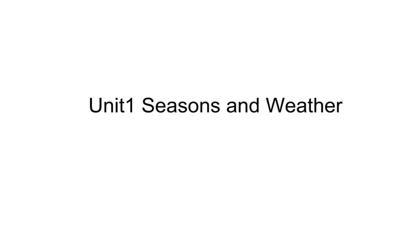 五年级上册英语课件-Unit1 Seasons and Weather  粤人版（开心英语）01