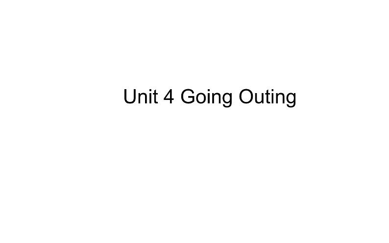 五年级下册英语课件-Unit 4 Going Outing  粤人版（开心英语）01