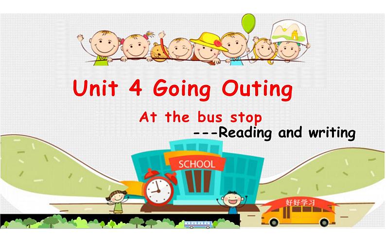 五年级下册英语课件-Unit 4 Going Outing  (Reading and writing)粤人版（开心英语）01